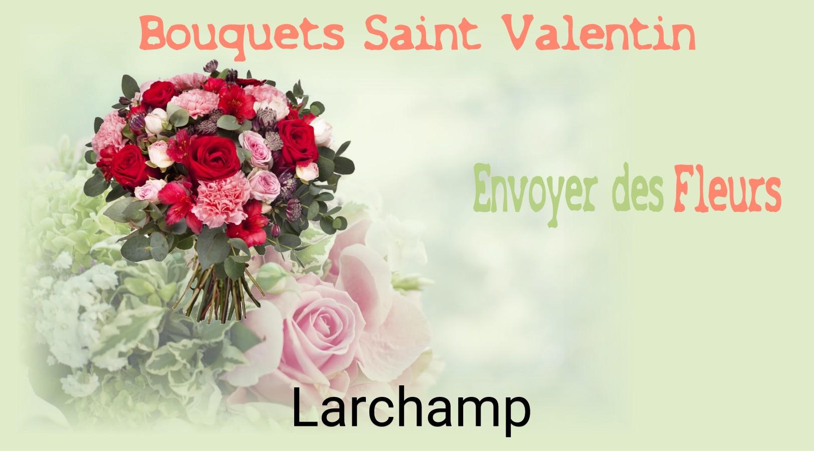 Roses de Saint-Valentin livrées à Larchamp
